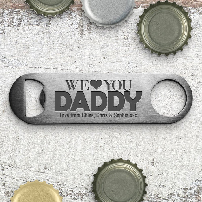 Love You Daddy Engraved Metal Bottle Opener