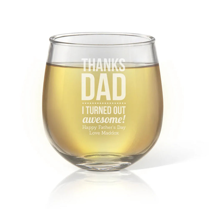 Thanks Dad Engraved Stemless Wine Glass