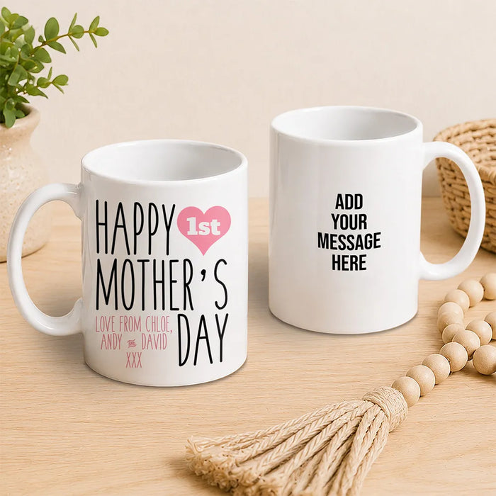 1st Mother's Day Coffee Mug