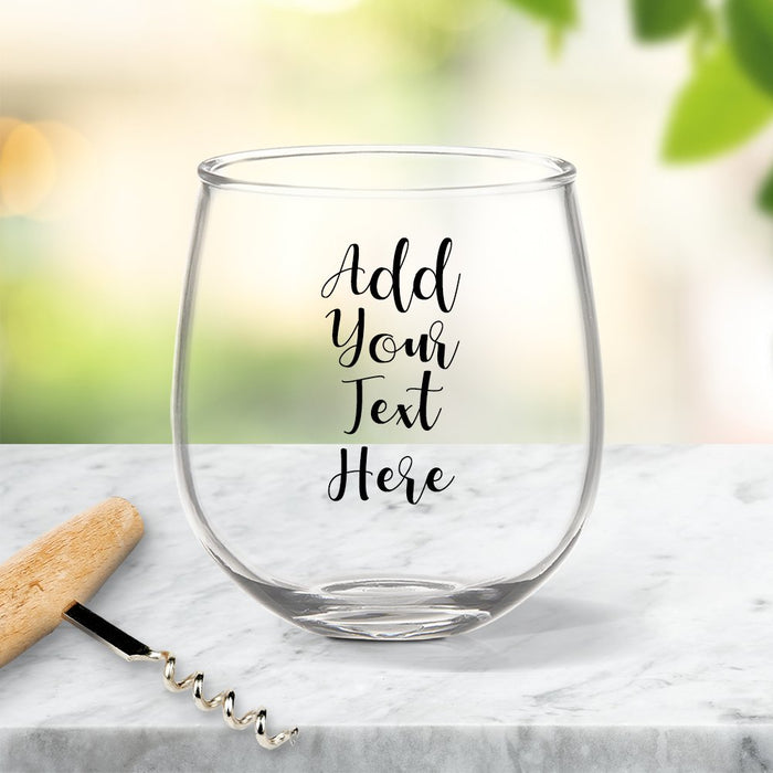 Add Your Own Message Coloured Stemless Wine Glass
