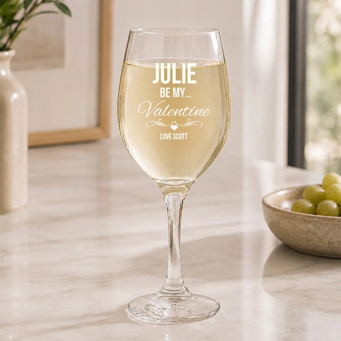 Be My Valentine Engraved Wine Glass