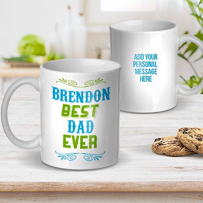 Best Dad Ever Ceramic Mug
