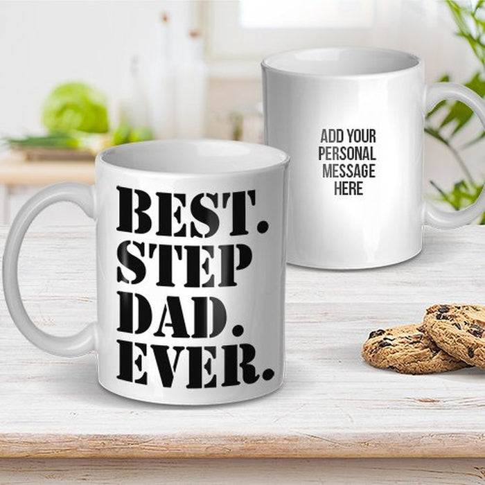 Best Step Dad Ever Ceramic Mug