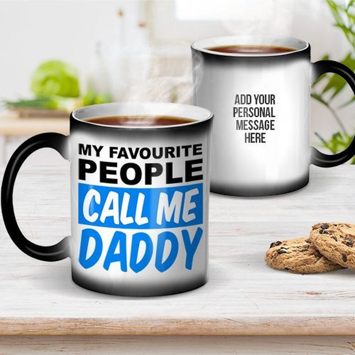 Call Me Daddy Ceramic Magic Mug