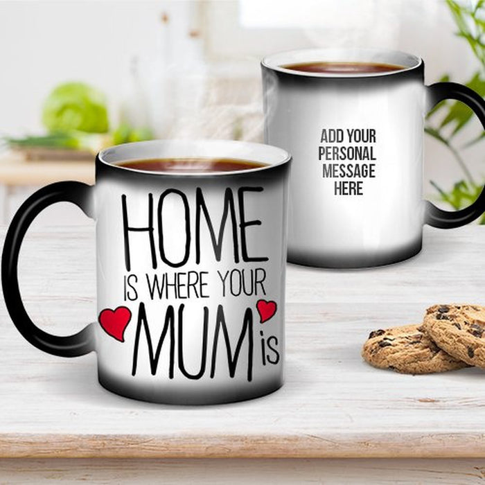 Home is Where Ceramic Magic Mug