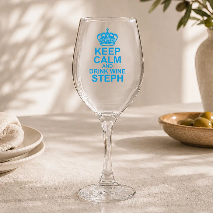 Keep Calm Coloured Wine Glass
