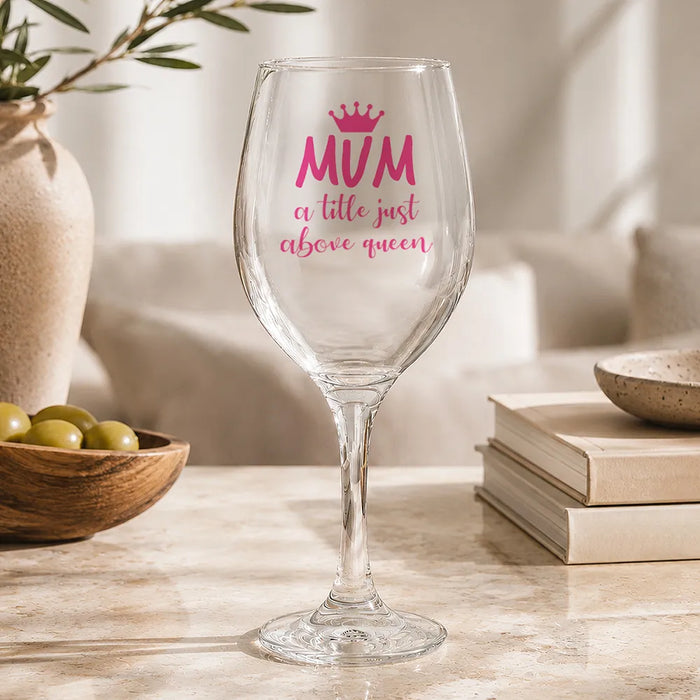 Mum Coloured Wine Glass