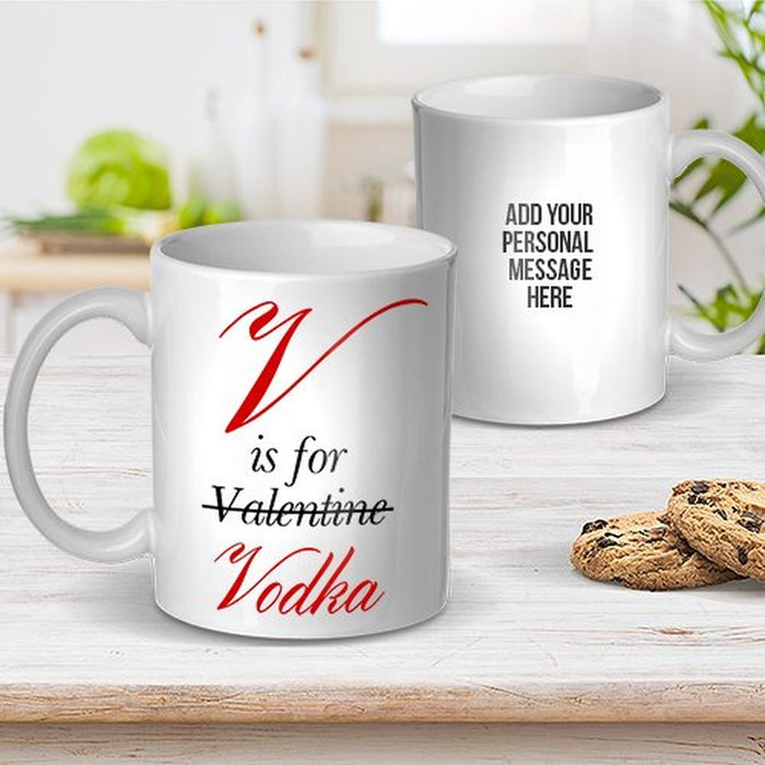 V is for Vodka Ceramic Mug