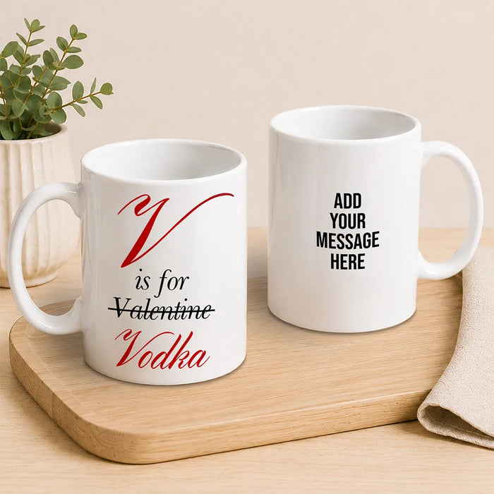 V is for Vodka Coffee Mug