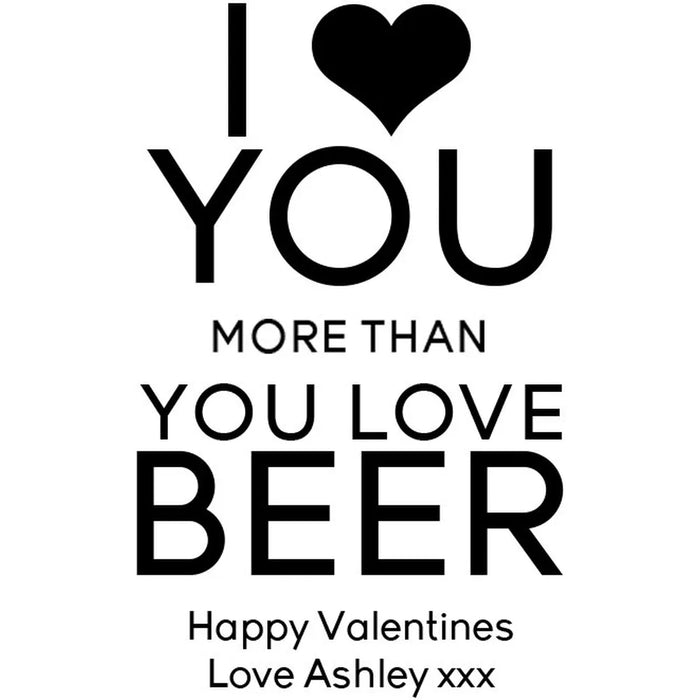 Love You Engraved Premium Beer Glass