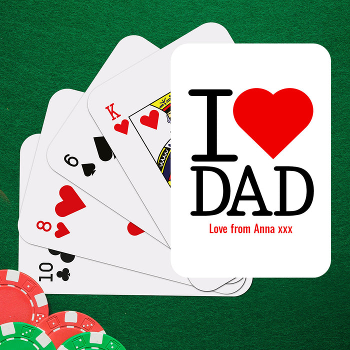 I Love Dad Playing Cards