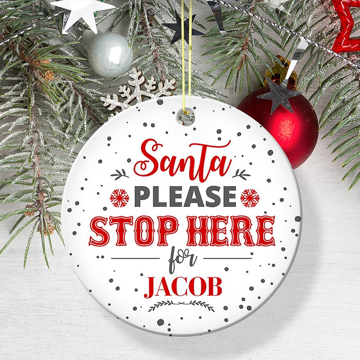 Santa Stop Round Porcelain Ornament