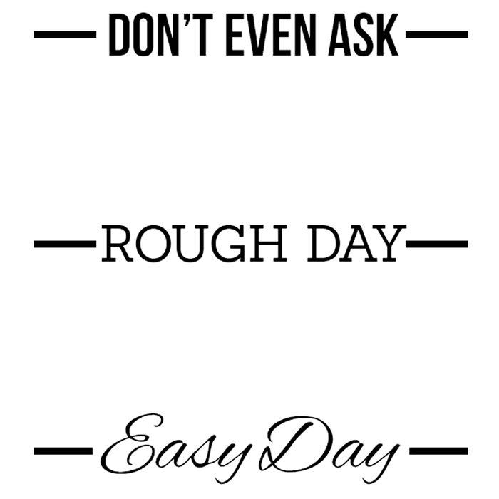 Rough Day Engraved Stemless Wine Glass